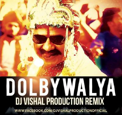  Dolbywalya (Remaster) DJ VISHAL PRODUCTION